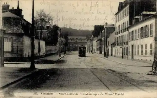 Ak Versailles Yvelines, Straße in  Straßenbahn, Gebäude, Notre-Dame de Grandchamp