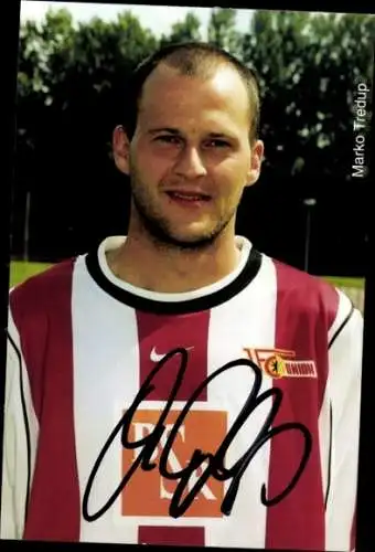 Autogrammkarte Fußballer Marko Tredup, 1. FC Union Berlin, Autogramm