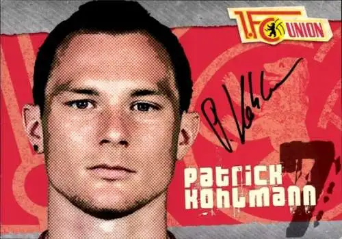 Autogrammkarte Fußballer Patrick Kohlmann, 1. FC Union Berlin, Autogramm