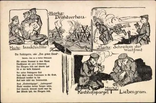 Ak Die Feldzigarre, oder Das graue Elend, Soldatenlied 1. WK, Marke Insektentöter, Drahtverhau