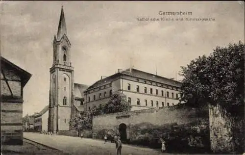 Ak Germersheim am Rhein, Kath. Kirche, Klosterkaserne