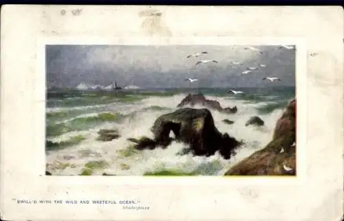 Künstler Passepartout Ak Swill'd with the wild and wasteful ocean, Shakespeare