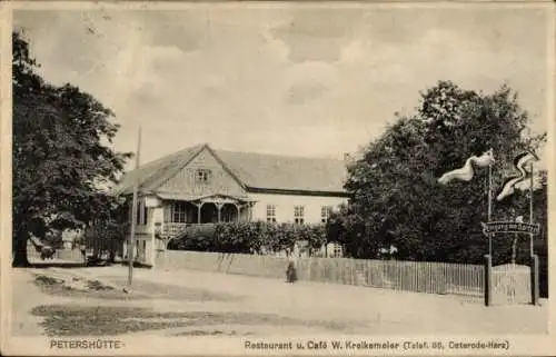 Ak Petershütte Osterode am Harz, Restaurant und Café W. Kreikemeier