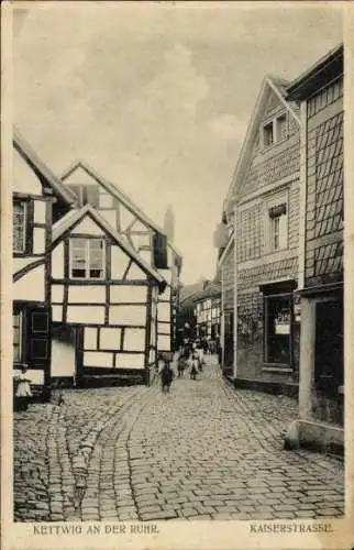 Ak Kettwig Essen im Ruhrgebiet, Altstadt mit Fachwerkhäusern, Kaiserstraße