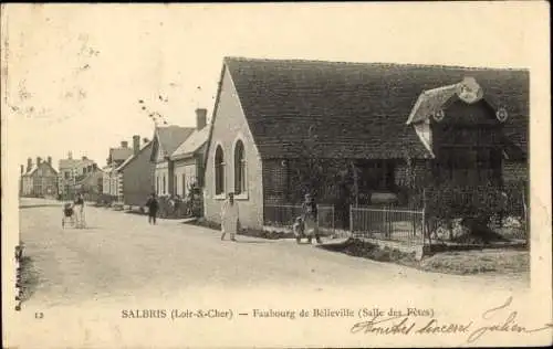 Ak Salbris Loir et Cher, Faubourg de Belleville, Salle des Fêtes, historische Architektur, Str...