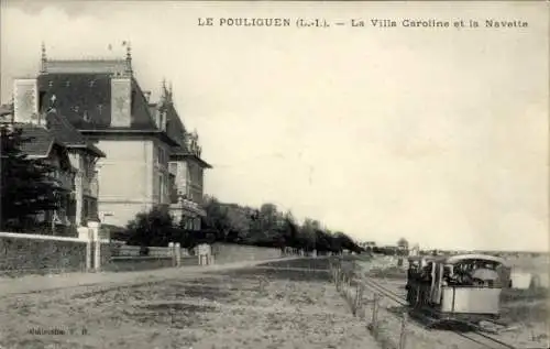 Ak Le Pouliguen Loire Atlantique, Villa Caroline, Schienenfahrzeug, Küstenansicht