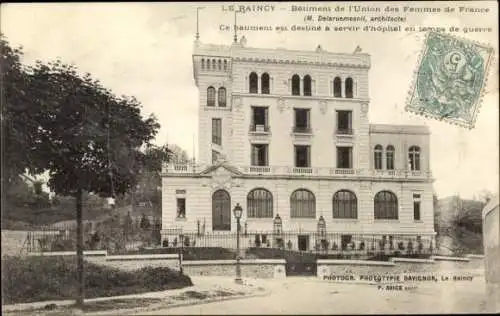 Ak Le Raincy Seine Saint Denis, Bâtiment de l'Union des Femmes de France, vue du face
