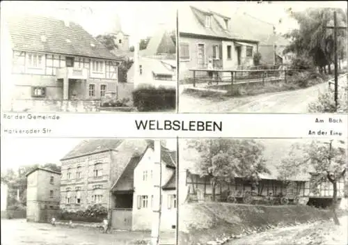 Ak Welbsleben Arnstein im Südharz, Vorderseite mit Rathaus, am Bach, an der Eine, Harkeroder Str.