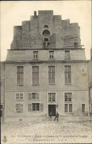 Ak Clermont Oise, Schloss Henri IV, Eingang zur Haftanstalt, steinerne Architektur