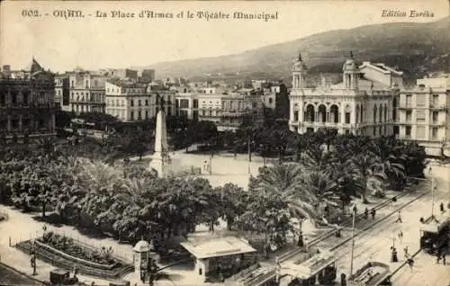 Ak Oran Algerien, La Place d'Armes et le Théâtre Municipal, Straßenbahn