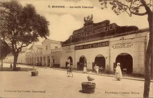 Ak Biskra Algerien, Café Glacier, KURSAAL DE BISKRA, alte Fassade, Menschen auf der Straße