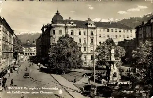 Ak Innsbruck Tirol, Patscherkofel, Boznerplatz, Brixeneistraße, Rudolfsbrunnen, Glungezer