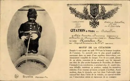 Ak Bruxelles Brüssel, Manneken-Pis Statue, Ordre Bataillon, Ehrenzitat, Militärischer Kontext