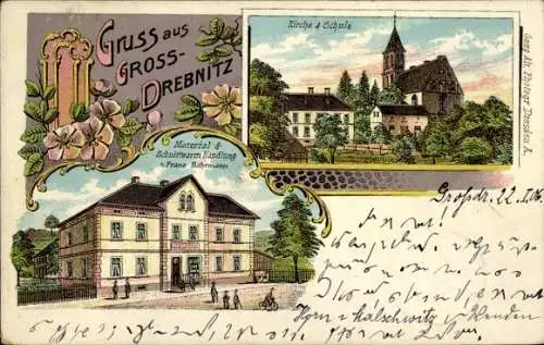 Litho Großdrebnitz Bischofswerda Sachsen, Kirche, Schule, Geschäftshaus Franz Bahrmann