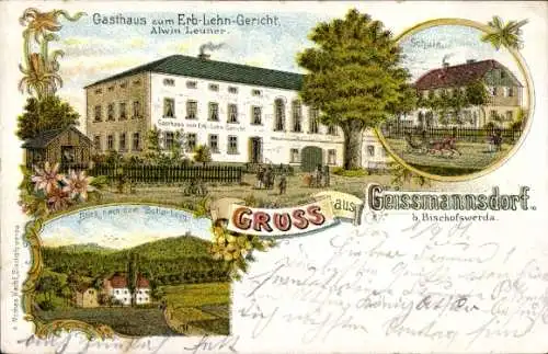 Litho Geissmannsdorf Geißmannsdorf Bischofswerda, Gasthaus Erb-Lehn-Gericht, Alwin Leuner, Schule