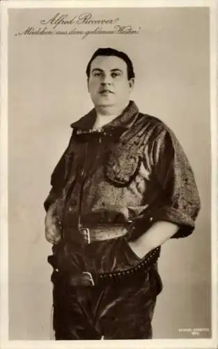 Ak Opernsänger Alfred Piccaver, Mädchen aus dem goldenen Westen, Portrait