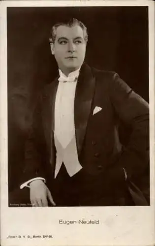 Ak Schauspieler Eugen Neufeld, Portrait