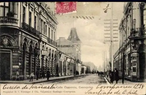 Ak Concepción Chile, Calle Comercio, Geschäfte Schlottfeldt, Gleisner