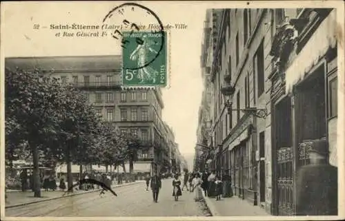 Ak Saint-Etienne Loire, Place Hotel de Ville, Rue General