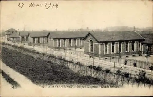 Ak Aubervilliers Seine Saint Denis, Hospice temporaire Claude Bernard