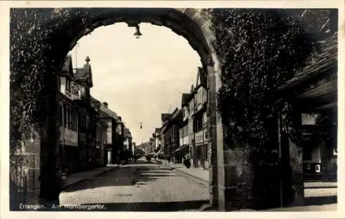 Ak Erlangen, Blick durch das Nürnberger Tor