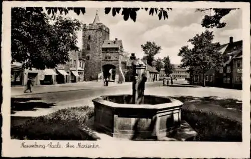 Ak Naumburg an der Saale, Marientor, Brunnen