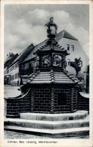 Ak Kohren Sahlis Frohburg Sachsen, Marktbrunnen