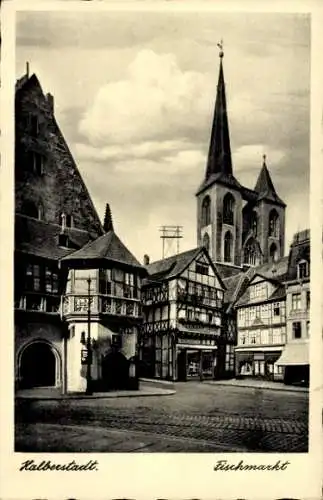 Ak Halberstadt in Sachsen Anhalt, Blick auf den Fischmarkt, Fachwerkhäuser