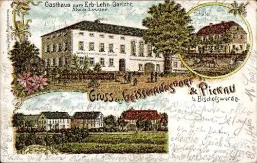 Litho Geissmannsdorf Pickau Bischofswerda, Gasthaus zum Erblehngericht, Inh. Alwin Leuner, Schule