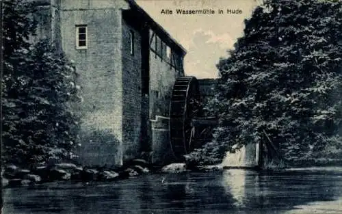 Ak Hude in Oldenburg, Alte Wassermühle