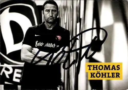 Autogrammkarte Torwarttrainer Thomas Köhler, SG Dynamo Dresden, Autogramm