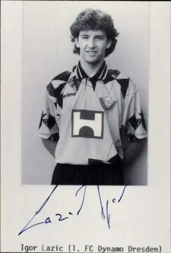 Autogrammkarte Fußballer Igor Lazic, SG Dynamo Dresden, Autogramm