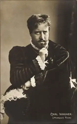 Foto Ak Schauspieler Carl Wagner als Marquis Posa, Schauspielhaus Hamburg