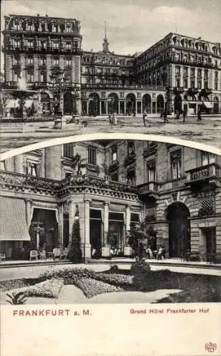 Ak Frankfurt am Main, Grand Hôtel Frankfurter Hof, historische Architektur, Stadtansicht