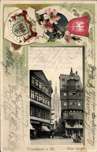 Ak Frankfurt am Main, Alter Markt, historische Gebäude, Blumenmuster, Schriftzüge