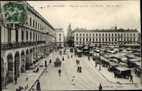 Ak Toulouse Haute Garonne, Place du Capitole, Les Arcades, Rue du Taur, Gebäude und Straße