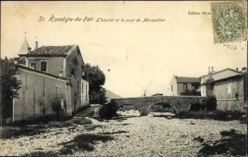 Ak Saint Hippolyte du Fort Gard, Krankenhaus, Pont de Montpellier