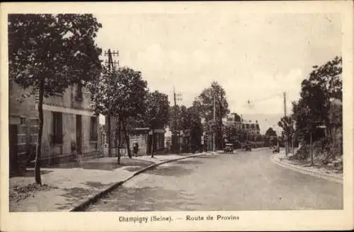 Ak Champigny sur Marne Val de Marne, Route de Provins
