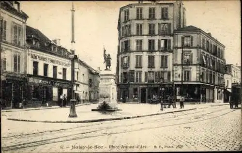 Ak Noisy-le-Sec Seine Saint Denis, Place Jeanne d’Arc, Denkmal
