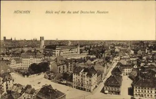 Ak Au München Bayern, Blick auf die Au, Deutsches Museum,  Architektur