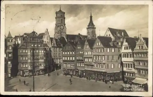 Ak Stuttgart in Württemberg, Marktplatz,  Gebäude, Turm, Menschen, Geschäfte