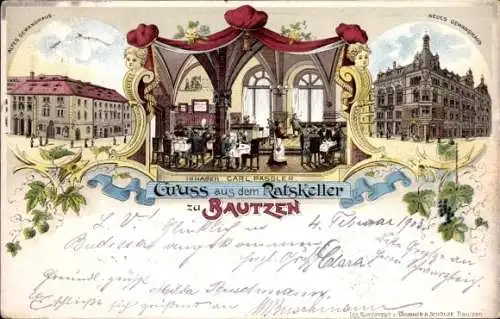 Litho Bautzen in der Oberlausitz, Ratskeller, Inh. Carl Pässler, Neues und altes Gewandhaus