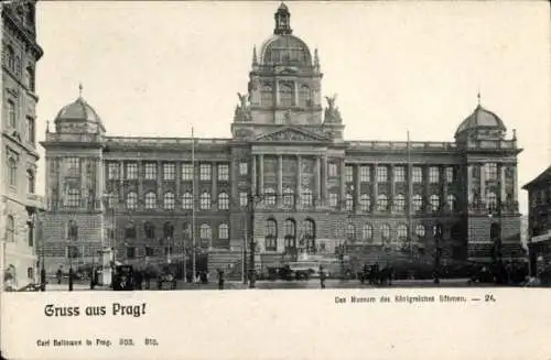 Ak Praha Prag Tschechien, Museum des Königreiches Böhmen, Gruss aus  Carl Bellmann