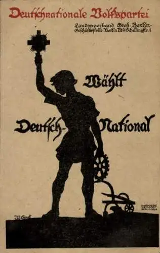 Künstler Ak Groß, M., Deutschnationale Volkspartei, Aufruf zur Wahl, Pflug, Zahnrad