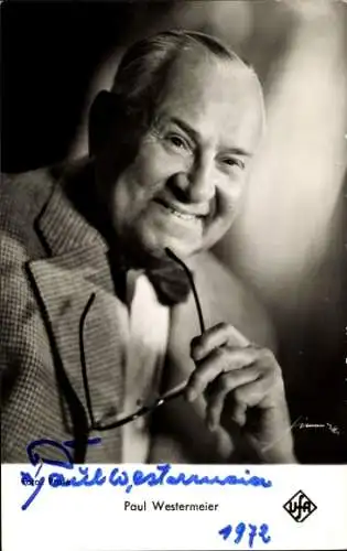 Ak Schauspieler Paul Westermeier, Portrait, Autogramm