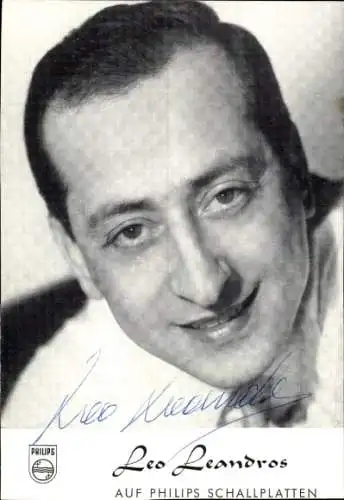 Ak Sänger Leo Leandros, Portrait, Autogramm
