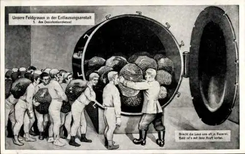 Ak Unsere Feldgrauen in der Entlausungsanstalt, Am Desinfektionskessel