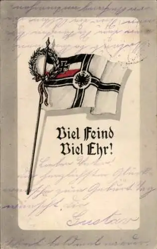 Ak Viel Feind, viel Ehr, Reichskriegsflagge