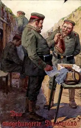Ak Das ausgehungerte Deutschland, Soldaten, Schützengraben