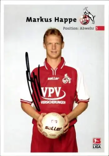 Autogrammkarte Fußballer Markus Happe, 1. FC Köln, Autogramm